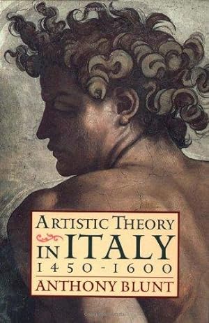 Immagine del venditore per Artistic Theory in Italy 1450-1600 (Oxford Paperbacks) venduto da WeBuyBooks