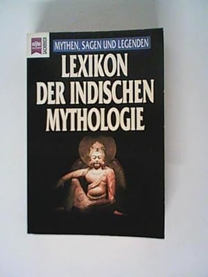 Seller image for Lexikon der indischen Mythologie for sale by ANTIQUARIAT FRDEBUCH Inh.Michael Simon