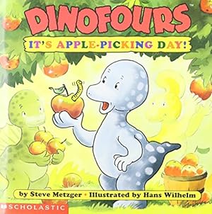 Bild des Verkufers fr It's Apple Picking Day (Dinofours) zum Verkauf von Reliant Bookstore