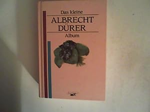 Bild des Verkufers fr Das kleine Albrecht Drer Album zum Verkauf von ANTIQUARIAT FRDEBUCH Inh.Michael Simon