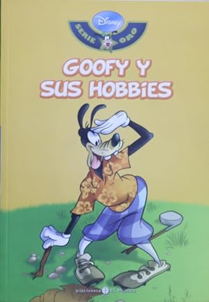 Seller image for Goofy y sus hobbies for sale by Librera Alonso Quijano