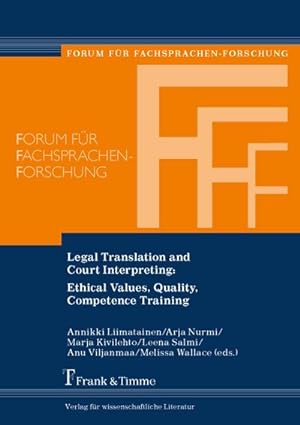 Seller image for Legal Translation and Court Interpreting: Ethical Values, Quality, Competence Training for sale by AHA-BUCH GmbH