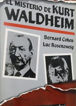 Immagine del venditore per El misterio de Kurt Waldheim venduto da Librera Alonso Quijano