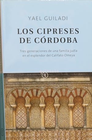 Imagen del vendedor de Los cipreses de Crdoba a la venta por Librera Alonso Quijano