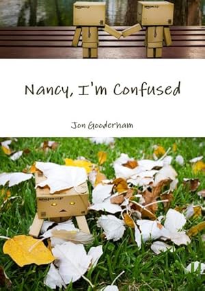 Immagine del venditore per Nancy, I'm Confused venduto da AHA-BUCH GmbH