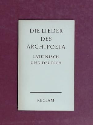 Seller image for Die Lieder des Archipoeta. bersetzung und Nachwort von Karl Langosch. Reclams Universal-Bibliothek, Band 8942. for sale by Wissenschaftliches Antiquariat Zorn