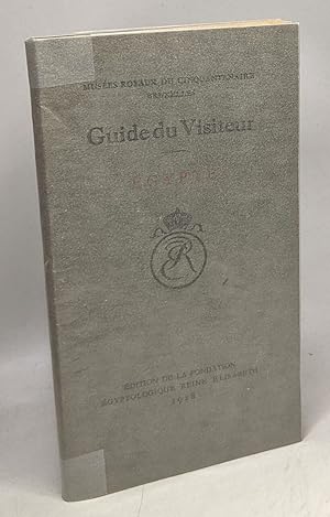 Guide du visteur - Egypte / Musées Royaux du cinquantenaire Bruxelles