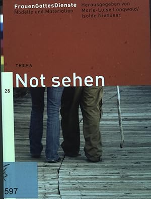 Immagine del venditore per Thema: Not sehen. Bd. 28. FrauenGottesDienste. Modelle und Materialien. venduto da books4less (Versandantiquariat Petra Gros GmbH & Co. KG)
