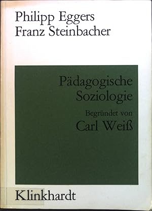 Bild des Verkufers fr Pdagogische Soziologie. zum Verkauf von books4less (Versandantiquariat Petra Gros GmbH & Co. KG)