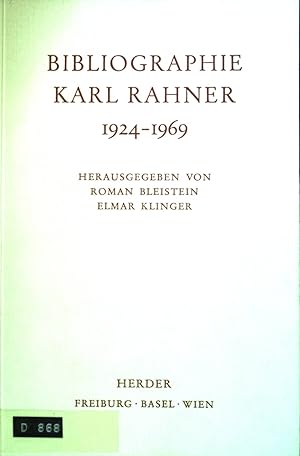 Seller image for Bibliographie Karl Rahner 1924-1969. for sale by books4less (Versandantiquariat Petra Gros GmbH & Co. KG)