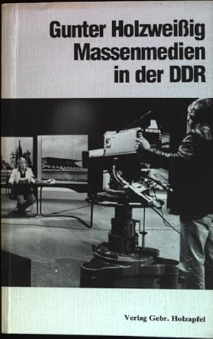 Massenmedien in der DDR.