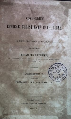 Seller image for Compendium Ethicae Christianae Catholicae.Fasciculus I und Fasciculus II. for sale by books4less (Versandantiquariat Petra Gros GmbH & Co. KG)