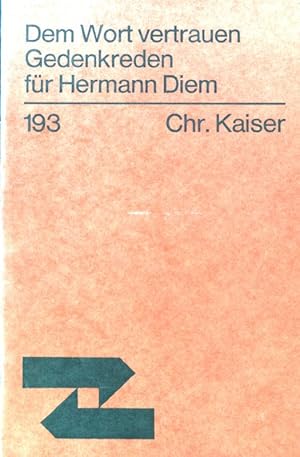 Seller image for Dem Wort vertrauen : Gedenkreden fr Hermann Diem. Theologische Existenz heute ; Nr. 193 for sale by books4less (Versandantiquariat Petra Gros GmbH & Co. KG)