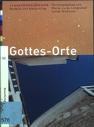 Immagine del venditore per Thema: Gottes-Orte. Bd. 22. FrauenGottesDienste. Modelle und Materialien. venduto da books4less (Versandantiquariat Petra Gros GmbH & Co. KG)