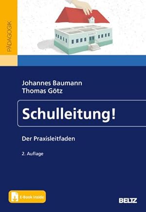 Bild des Verkufers fr Schulleitung! : Der Praxisleitfaden. Mit E-Book inside zum Verkauf von AHA-BUCH GmbH