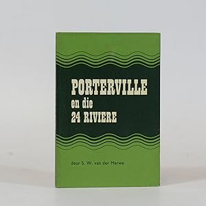 Porterville en die 24 Riviere