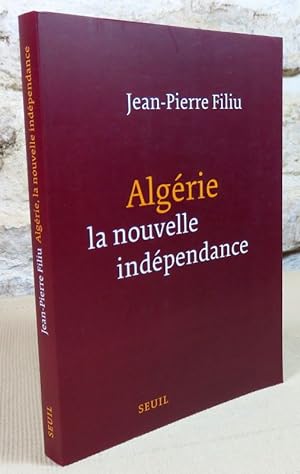 Bild des Verkufers fr Algrie, la nouvelle indpendance. zum Verkauf von Latulu