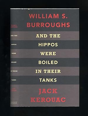 AND THE HIPPOS WERE BOILED IN THEIR TANKS [First UK edition]