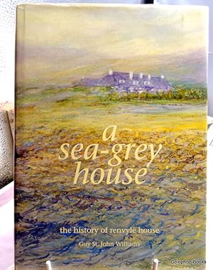 Imagen del vendedor de A Sea-Grey House, The History of Renvyle House. (Ireland's West Coast) a la venta por Colophon Books (UK)