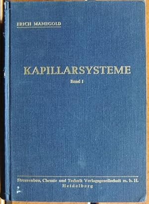Kapillarsysteme;Bd. 1., (Grundlagen)