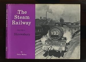 The Steam Railway Volume 2 Shrewsbury