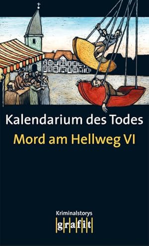 Image du vendeur pour Mord am Hellweg 6: Kalendarium des Todes mis en vente par Buchhandlung Loken-Books