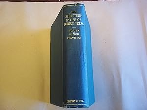 The Structure and Life of Forest Trees. Third revised and enlarged edition by Dr. E. Munch.