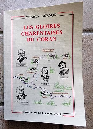 Seller image for LES GLOIRES CHARENTAISES DU CORAN for sale by la petite boutique de bea