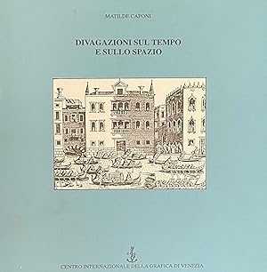 DIVAGAZIONI SUL TEMPO E SULLO SPAZIO