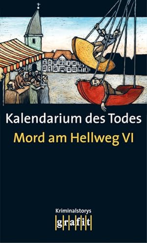 Image du vendeur pour Mord am Hellweg 6: Kalendarium des Todes mis en vente par Buchhandlung Loken-Books