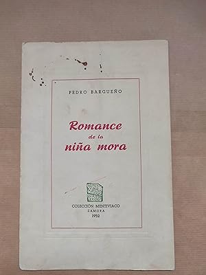 Image du vendeur pour Romance de la nia mora. mis en vente par LIBRERIA ANTICUARIA LUCES DE BOHEMIA