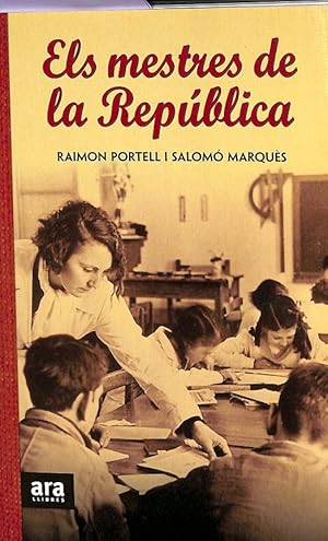 Imagen del vendedor de ELS MESTRES DE LA REPUBLICA (CATALN). a la venta por Librera Smile Books