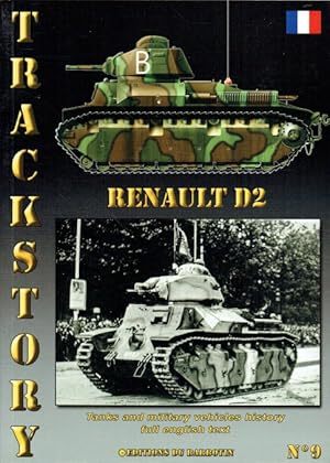 Image du vendeur pour TRACKSTORY NO.9: RENAULT D2 mis en vente par Paul Meekins Military & History Books