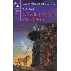 Seller image for LAS CRNICAS DE NARNIA 1. EL LEN, LA BRUJA Y EL ROPERO for sale by Urbano Librera Infinita