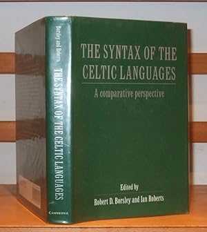 The Syntax of the Celtic Languages: A Comparative Perspective