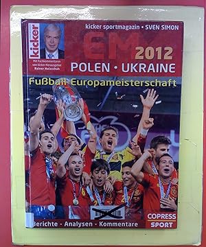 Seller image for EM 2012. Polen und Ukraine, Fuball-Europameisterschaft for sale by biblion2