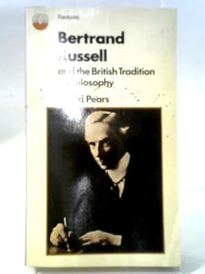 Imagen del vendedor de Bertrand Russell and the British Tradition in Philosophy a la venta por World of Rare Books