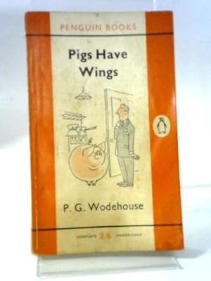 Seller image for Pigs Have Wings for sale by World of Rare Books