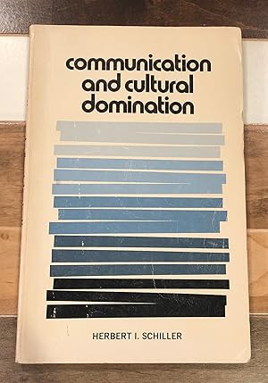 Seller image for Communication and Cultural Domination for sale by Rosario Beach Rare Books