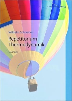 Bild des Verkufers fr Repetitorium Thermodynamik zum Verkauf von BuchWeltWeit Ludwig Meier e.K.