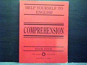 Help Yourself to English. Bk.4 Comprehension