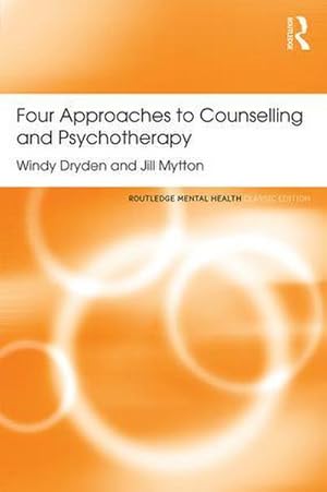 Imagen del vendedor de Four Approaches to Counselling and Psychotherapy a la venta por AHA-BUCH GmbH