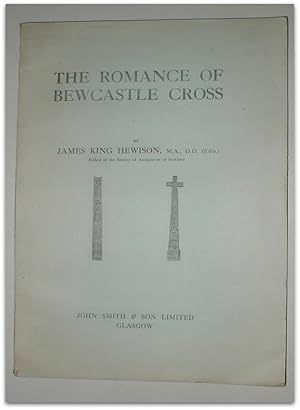 The romance of Bewcastle Cross. The mystery of Alefrith and the myths of Maughan.