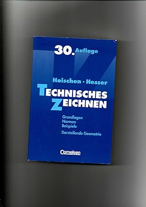 Seller image for Hoischen, Hesser, Technisches Zeichnen / 30. Auflage for sale by sonntago DE