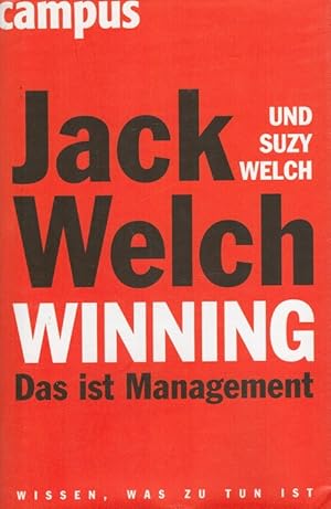 Seller image for Winning : das ist Management. Aus dem Engl. von Herbert Allgeier . for sale by Versandantiquariat Nussbaum