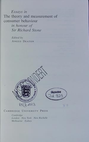 Imagen del vendedor de Essays in the theory and measurement of consumer behaviour in honour of Sir Richard Stone. a la venta por Antiquariat Bookfarm