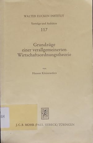 Image du vendeur pour Grundzge einer verallgemeinerten Wirtschaftsordnungstheorie. mis en vente par Antiquariat Bookfarm