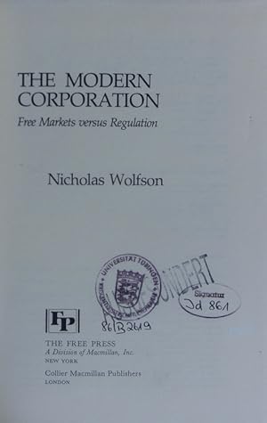 Bild des Verkufers fr The modern corporation. Free markets versus regulation. zum Verkauf von Antiquariat Bookfarm