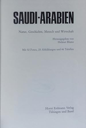 Seller image for Saudi-Arabien. Natur, Geschichte, Mensch und Wirtschaft. for sale by Antiquariat Bookfarm