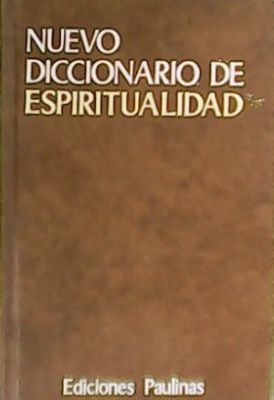 Imagen del vendedor de Nuevo Diccionario de Espiritualidad. a la venta por Librera y Editorial Renacimiento, S.A.